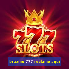 brazino 777 reclame aqui